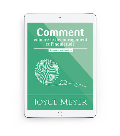 Comment vaincre le découragement et l’inquiétude - eBook (EPUB)
