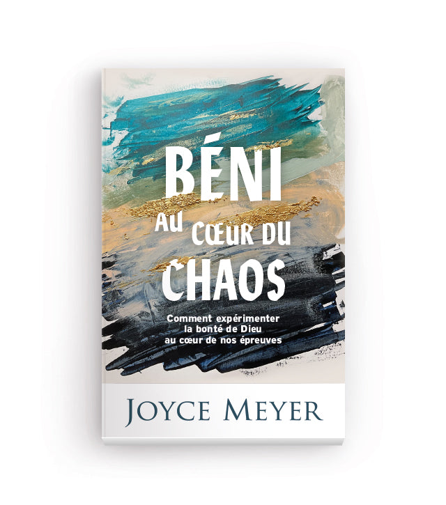 Béni au cœur du chaos