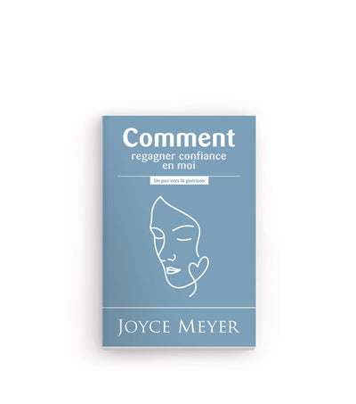 Comment regagner confiance en moi