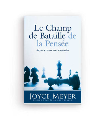 Le champ de bataille de la pensée