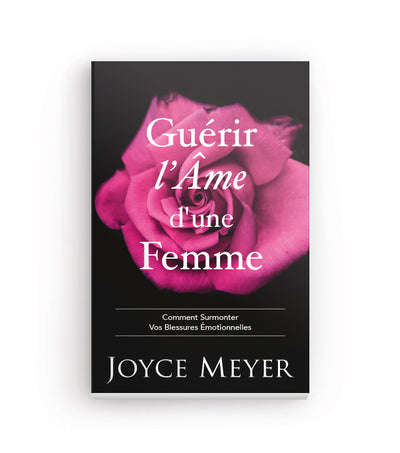 Guérir l'Âme d'une Femme